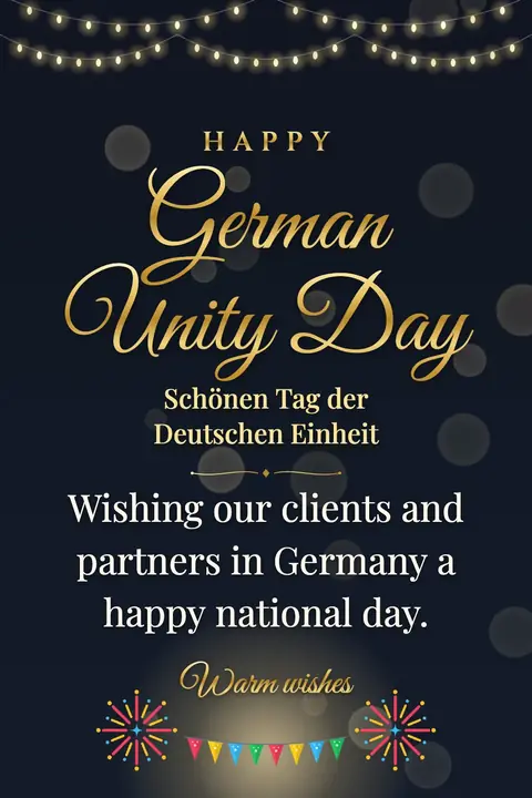 German Unity Day wishes image: Wishing our clients and partners in Germany a happy national day.