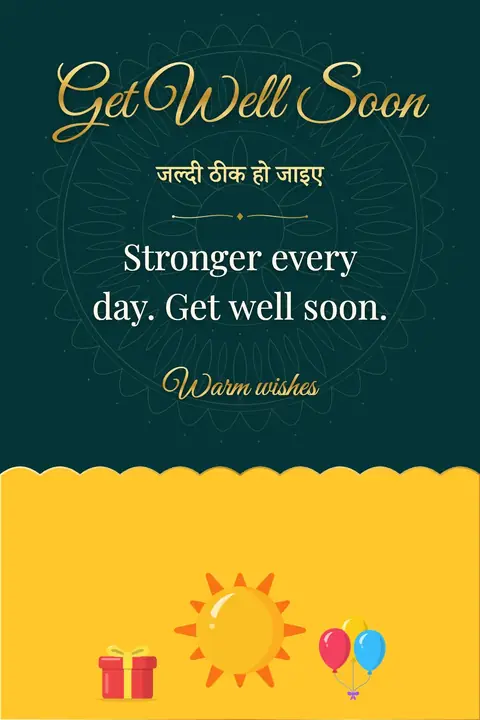 Get Well Soon wishes image: Stronger every day. Get well soon.
