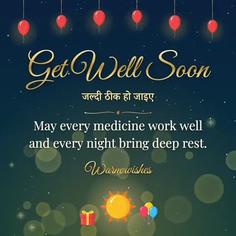 Get Well Soon wishes image: May every medicine work well and every night bring deep rest.