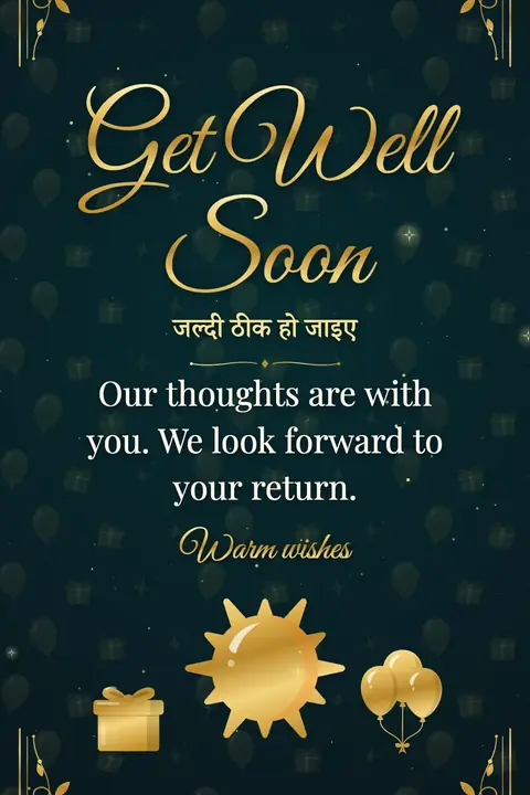Get Well Soon wishes image: Our thoughts are with you. We look forward to your return.