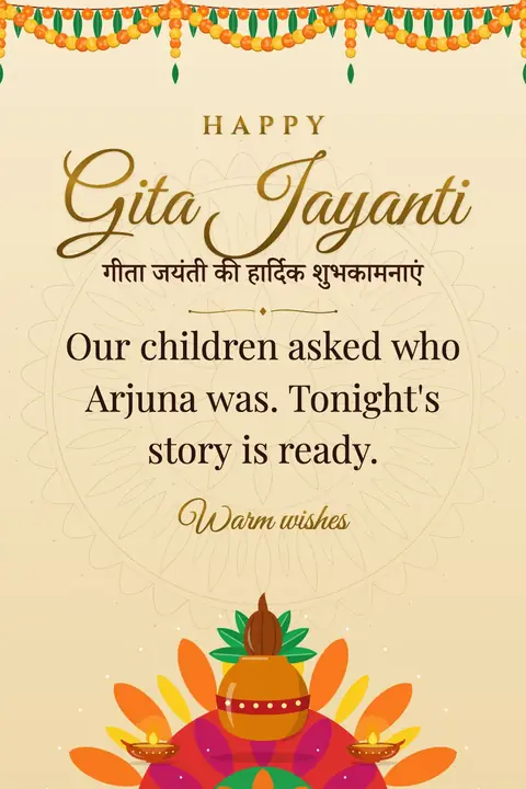 Gita Jayanti wishes image: Our children asked who Arjuna was. Tonight's story is ready.