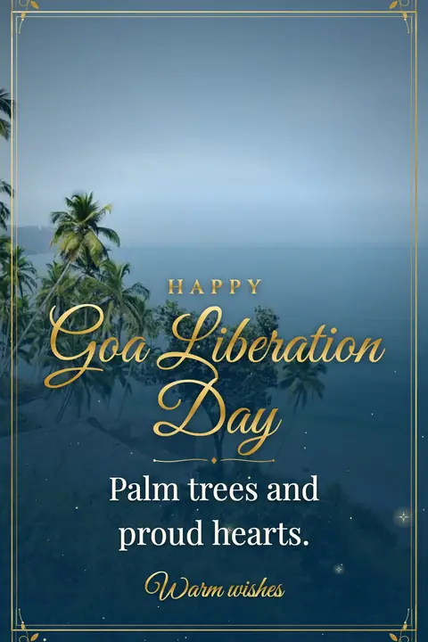 Goa Liberation Day wishes image: Palm trees and proud hearts.