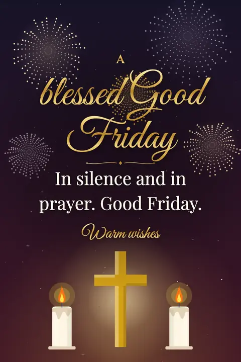 Good Friday wishes image: In silence and in prayer. Good Friday.