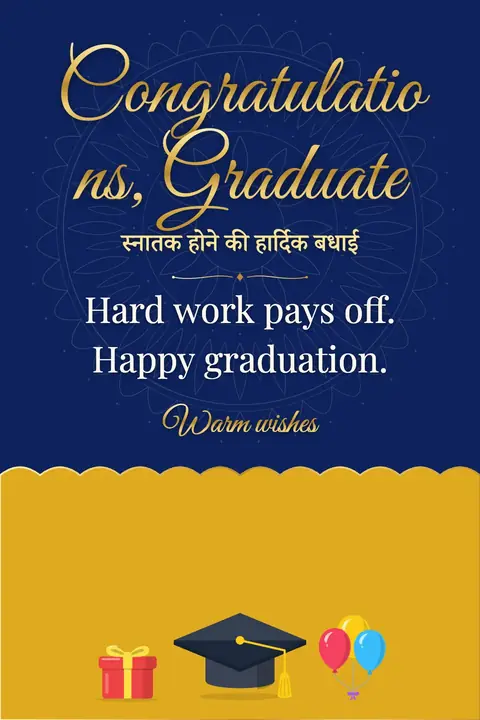 Graduation wishes image: Hard work pays off. Happy graduation.
