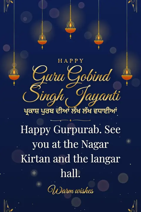 Guru Gobind Singh Jayanti wishes image: Happy Gurpurab. See you at the Nagar Kirtan and the langar hall.