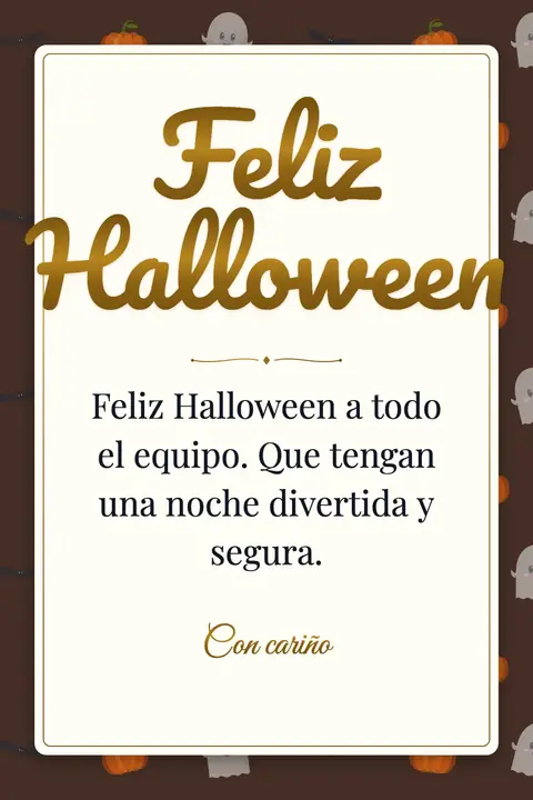 Halloween wishes image: Feliz Halloween a todo el equipo. Que tengan una noche divertida y segura.