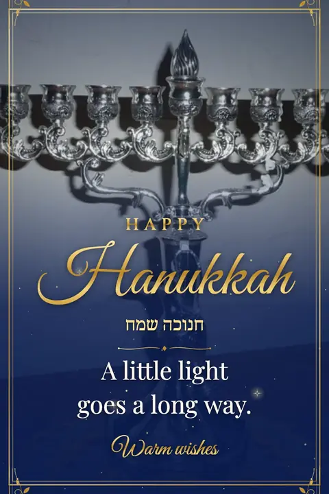 Hanukkah wishes image: A little light goes a long way.
