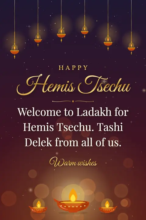 Hemis Festival wishes image: Welcome to Ladakh for Hemis Tsechu. Tashi Delek from all of us.