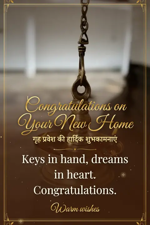 Housewarming wishes image: Keys in hand, dreams in heart. Congratulations.