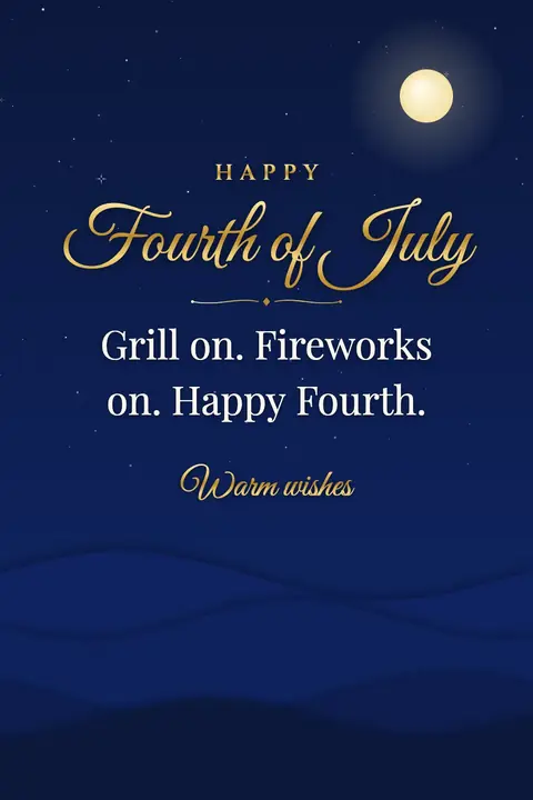 Independence Day (USA) wishes image: Grill on. Fireworks on. Happy Fourth.