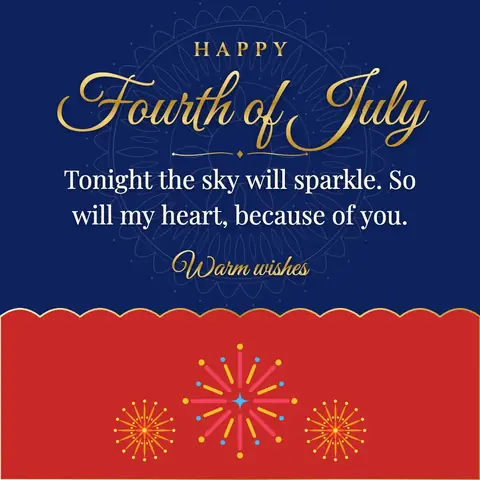 Independence Day (USA) wishes image: Tonight the sky will sparkle. So will my heart, because of you.