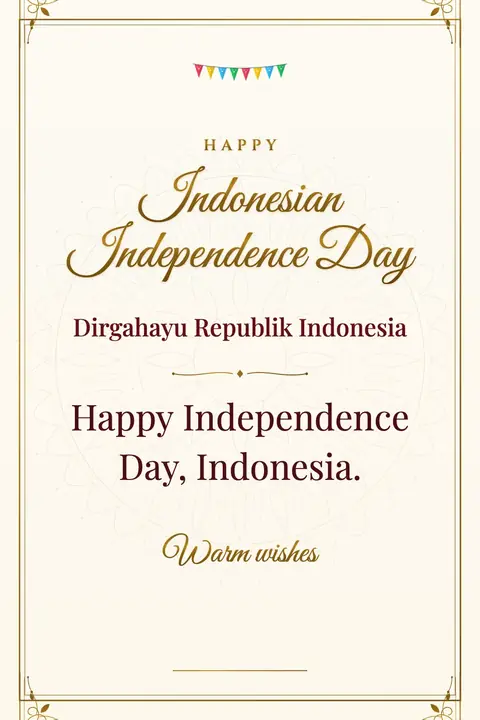 Indonesia Independence Day wishes image: Happy Independence Day, Indonesia.