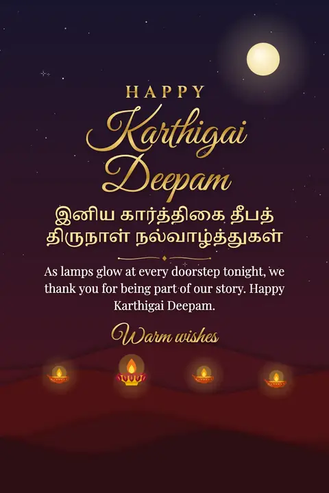 Karthigai Deepam wishes image: As lamps glow at every doorstep tonight, we thank you for being part of our story. Happy Karthigai Deepam.