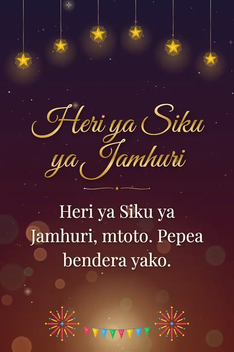 Jamhuri Day (Kenya) wishes image: Heri ya Siku ya Jamhuri, mtoto. Pepea bendera yako.