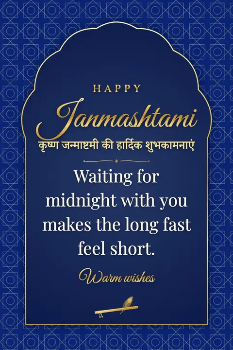 Krishna Janmashtami wishes image: Waiting for midnight with you makes the long fast feel short.