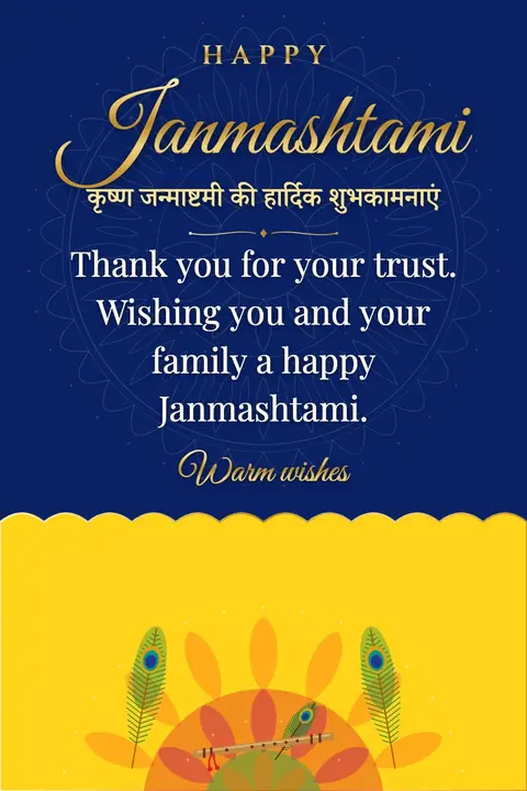 Krishna Janmashtami wishes image: Thank you for your trust. Wishing you and your family a happy Janmashtami.