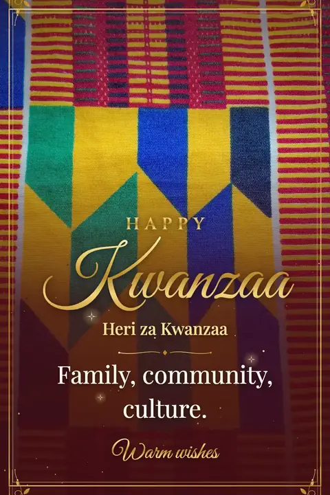 Kwanzaa wishes image: Family, community, culture.