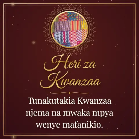 Kwanzaa wishes image: Tunakutakia Kwanzaa njema na mwaka mpya wenye mafanikio.