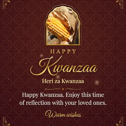 Kwanzaa wishes image: Happy Kwanzaa. Enjoy this time of reflection with your loved ones.