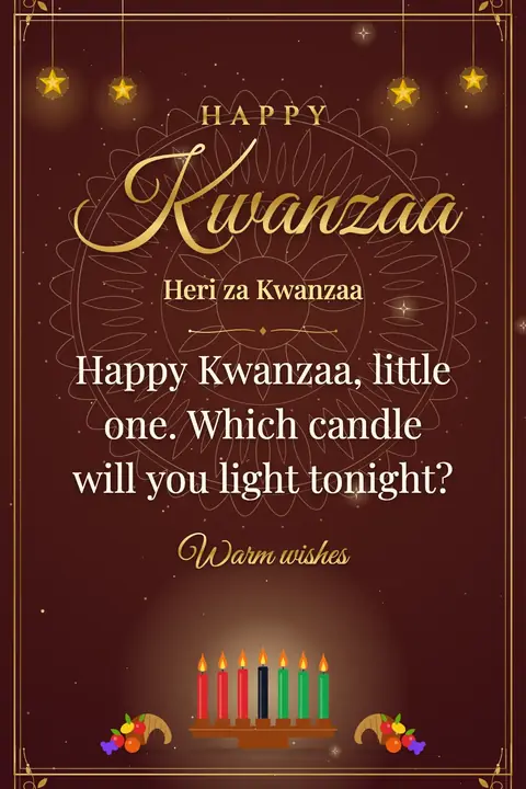 Kwanzaa wishes image: Happy Kwanzaa, little one. Which candle will you light tonight?
