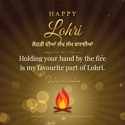 Lohri wishes image: Holding your hand by the fire is my favourite part of Lohri.