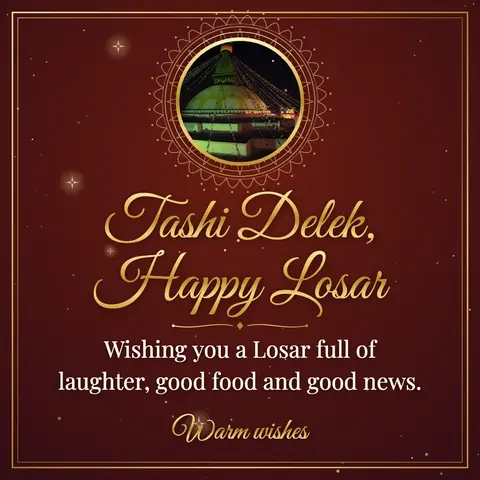 Losar wishes image: Wishing you a Losar full of laughter, good food and good news.