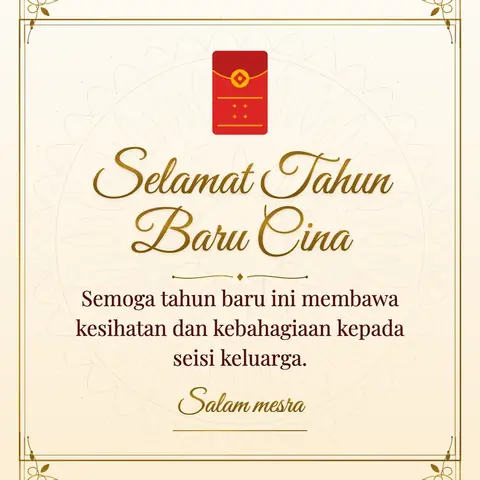 Lunar New Year wishes image: Semoga tahun baru ini membawa kesihatan dan kebahagiaan kepada seisi keluarga.