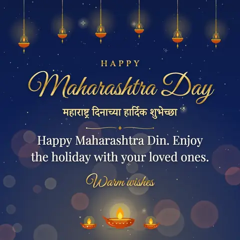 Maharashtra Day wishes image: Happy Maharashtra Din. Enjoy the holiday with your loved ones.