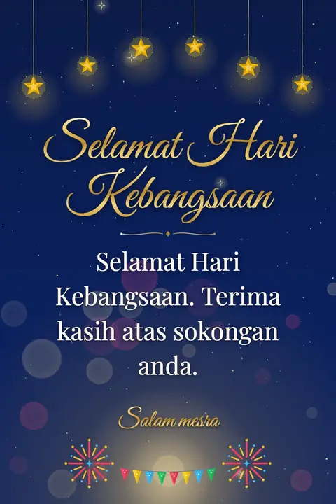 Malaysia National Day (Merdeka) wishes image: Selamat Hari Kebangsaan. Terima kasih atas sokongan anda.