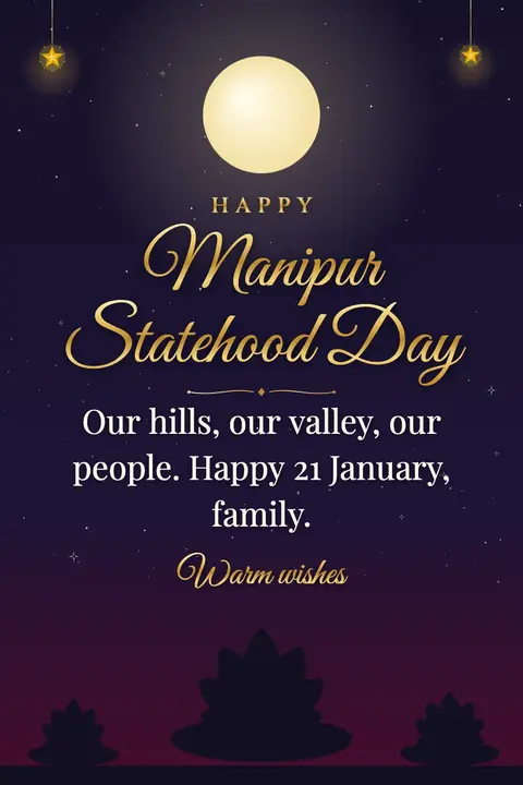 Manipur Statehood Day wishes image: Our hills, our valley, our people. Happy 21 January, family.