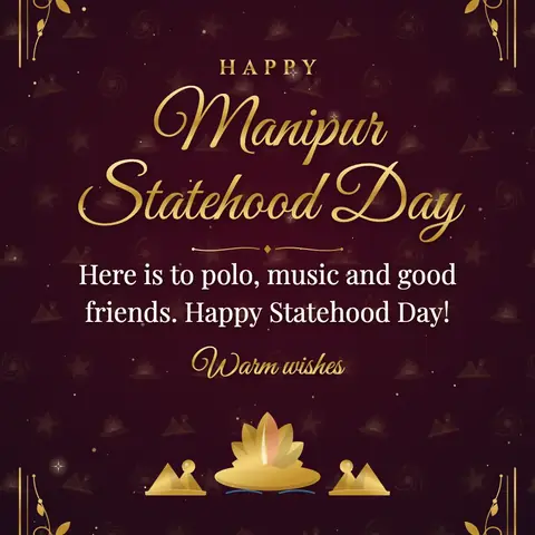 Manipur Statehood Day wishes image: Here is to polo, music and good friends. Happy Statehood Day!