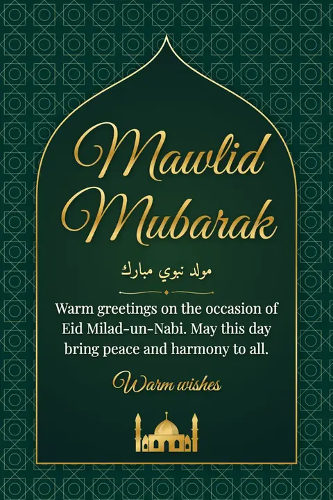 Mawlid wishes image: Warm greetings on the occasion of Eid Milad-un-Nabi. May this day bring peace and harmony to all.