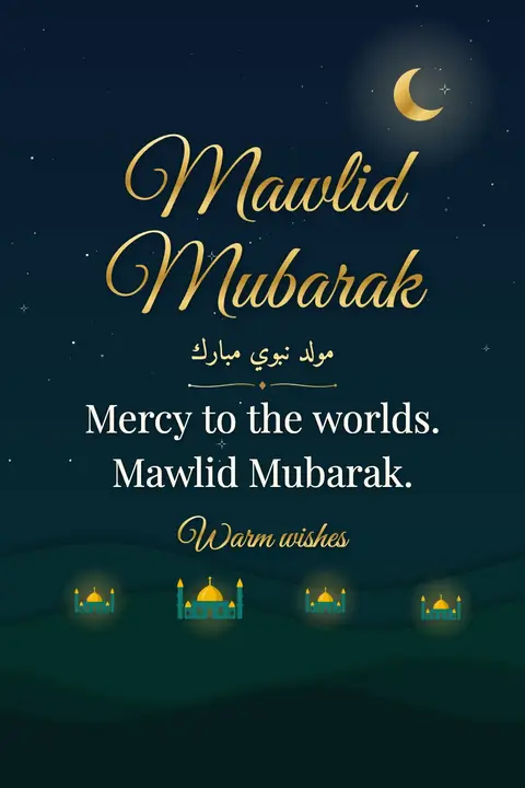 Mawlid wishes image: Mercy to the worlds. Mawlid Mubarak.