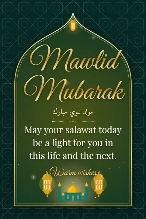 Mawlid wishes image: May your salawat today be a light for you in this life and the next.