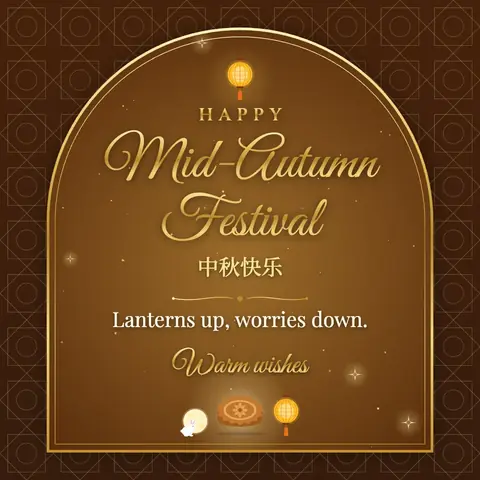 Mid-Autumn Festival wishes image: Lanterns up, worries down.