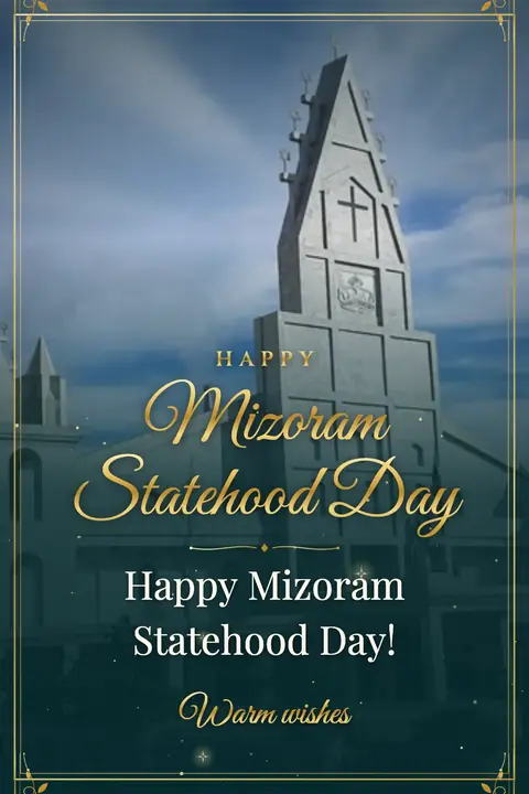 Mizoram Statehood Day wishes image: Happy Mizoram Statehood Day!