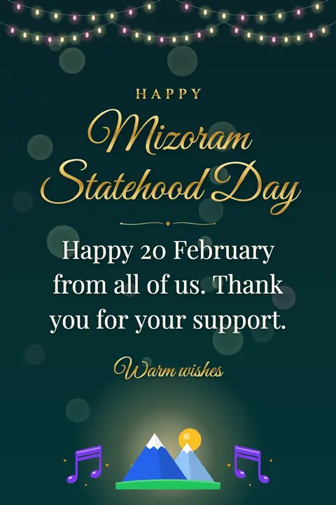 Mizoram Statehood Day wishes image: Happy 20 February from all of us. Thank you for your support.