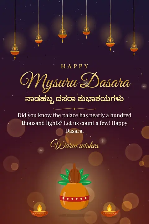 Mysuru Dasara wishes image: Did you know the palace has nearly a hundred thousand lights? Let us count a few! Happy Dasara.