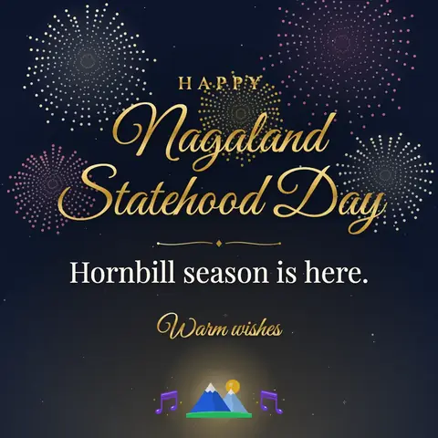 Nagaland Statehood Day wishes image: Hornbill season is here.