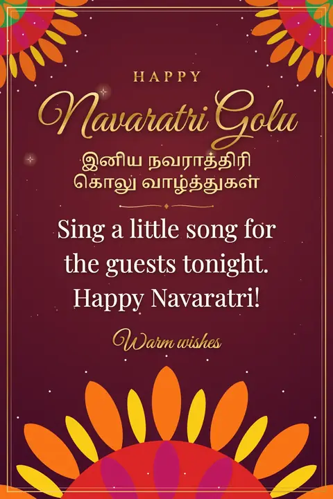 Navaratri Golu wishes image: Sing a little song for the guests tonight. Happy Navaratri!