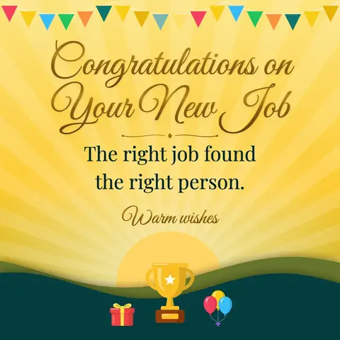 New Job wishes image: The right job found the right person.