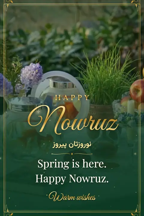Nowruz wishes image: Spring is here. Happy Nowruz.