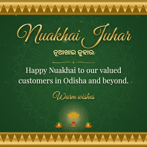 Nuakhai wishes image: Happy Nuakhai to our valued customers in Odisha and beyond.