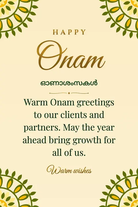 Onam wishes image: Warm Onam greetings to our clients and partners. May the year ahead bring growth for all of us.