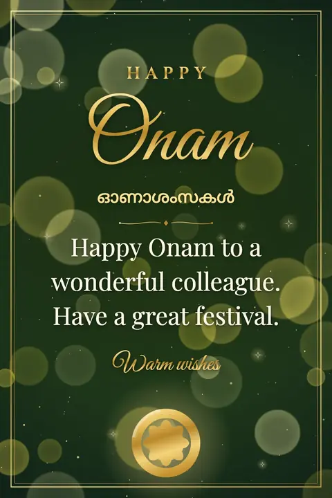 Onam wishes image: Happy Onam to a wonderful colleague. Have a great festival.