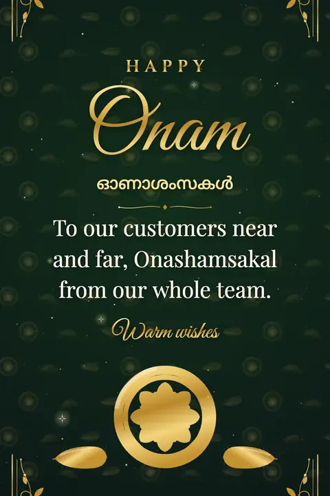 Onam wishes image: To our customers near and far, Onashamsakal from our whole team.