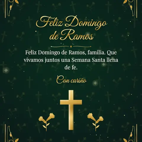 Palm Sunday wishes image: Feliz Domingo de Ramos, familia. Que vivamos juntos una Semana Santa llena de fe.