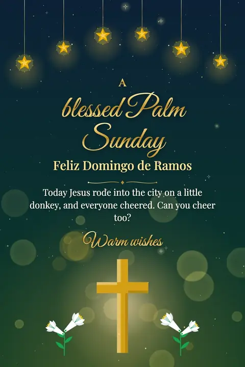 Palm Sunday wishes image: Today Jesus rode into the city on a little donkey, and everyone cheered. Can you cheer too?