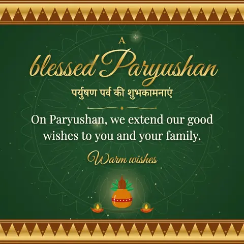 Paryushan wishes image: On Paryushan, we extend our good wishes to you and your family.