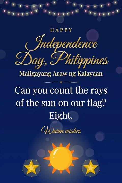 Philippine Independence Day wishes image: Can you count the rays of the sun on our flag? Eight.